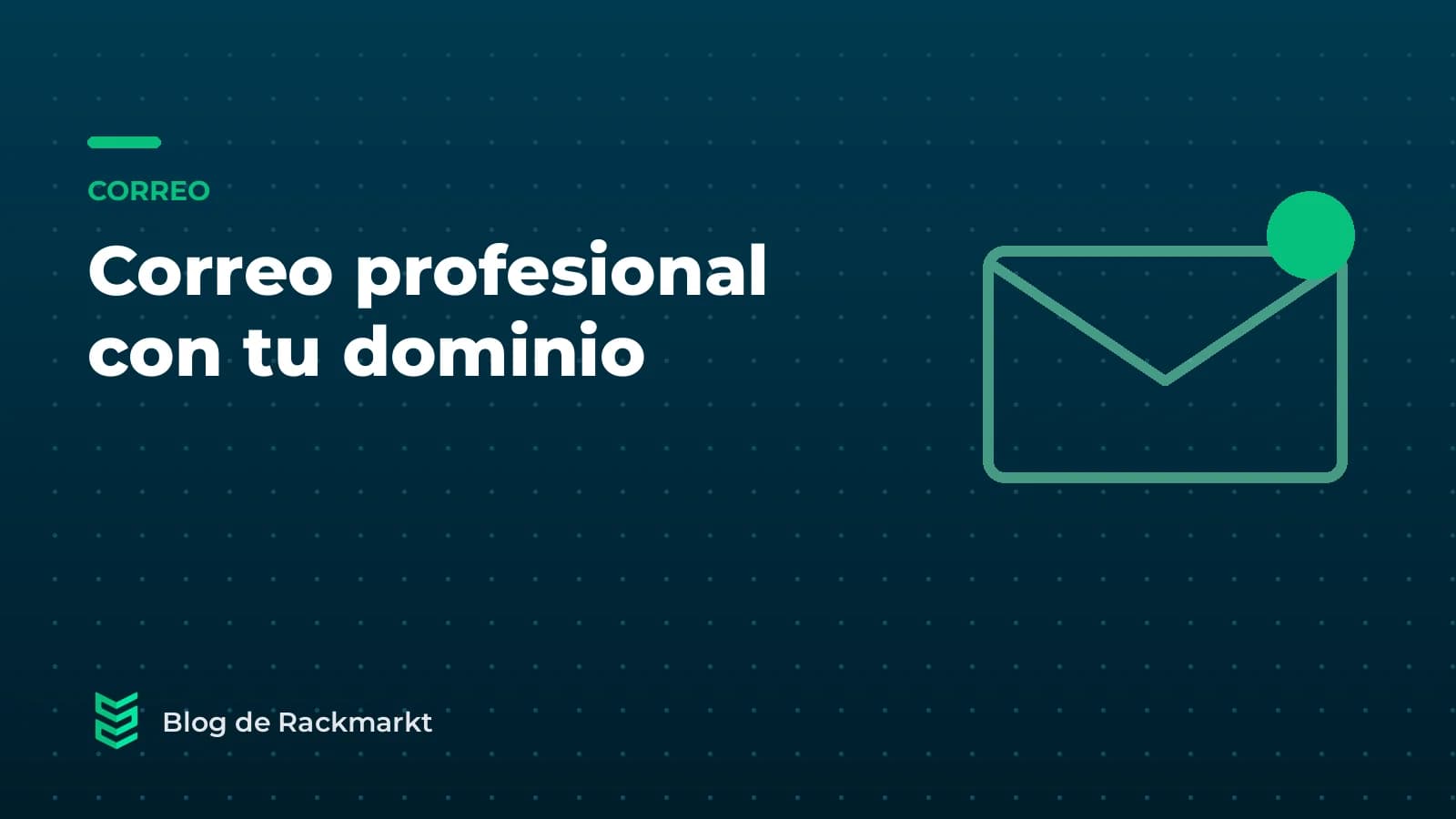 Correo profesional con tu dominio: hosting, Microsoft 365 o Google, qué elegir