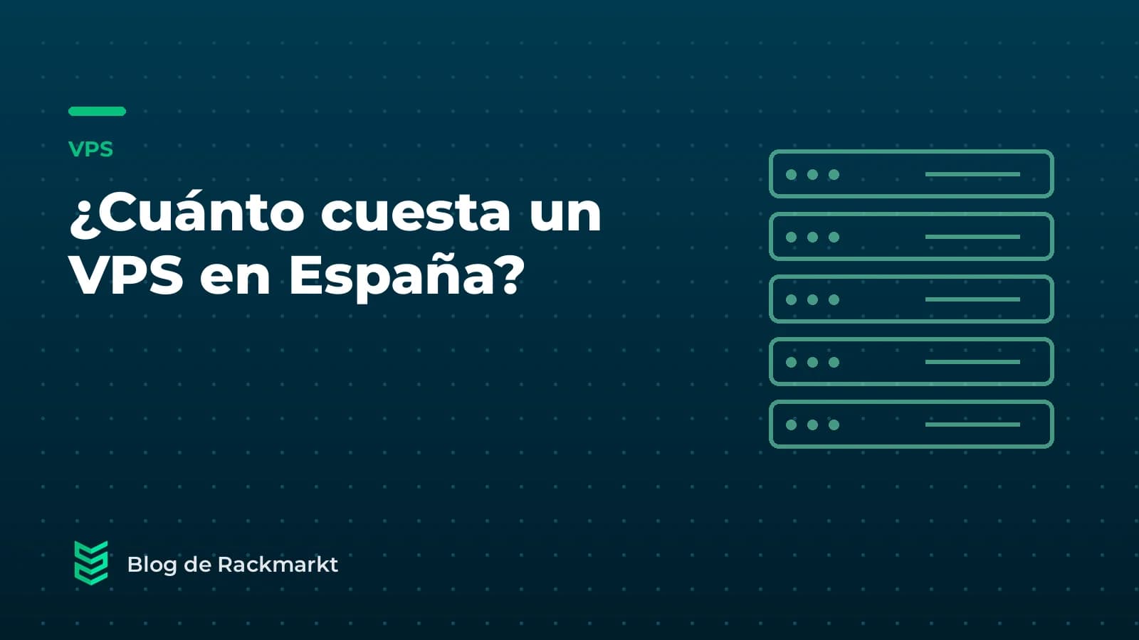 ¿Cuánto cuesta un VPS en España? Qué estás pagando realmente
